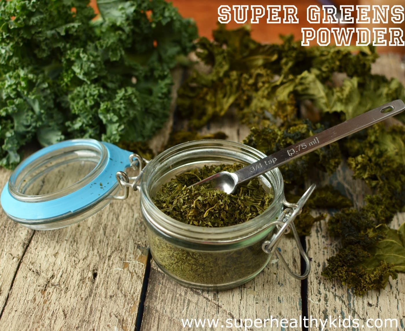 DIY Super Greens Powder Super Healthy Kids